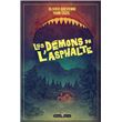 Les démons de l'asphalte