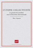 L'utopie collectiviste
