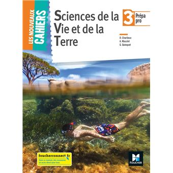 Les Nouveaux Cahiers Svt 3e Prepa Pro Ed 2018 Manuel Eleve Edition 2018 Manuel De L Eleve Broche Didier Charlieux Audrey Masclet Gaelle Quinquet Achat Livre Fnac