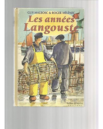 Les annees langoustes
