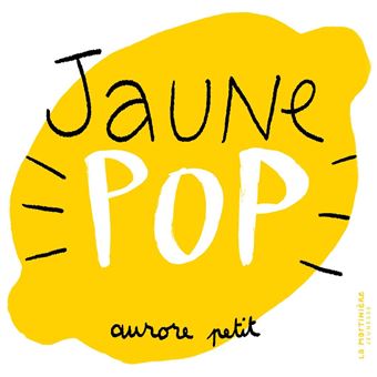 Jaune Pop