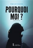 Pourquoi moi ?