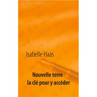 Nouvelle terre la clé pour y accéder