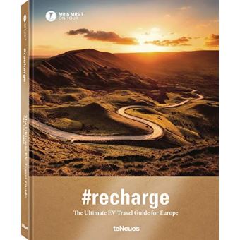 #Recharge - The Ultimate EV Travel Guide for Europe