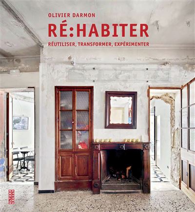 Ré : habiter - Olivier Darmon - broché
