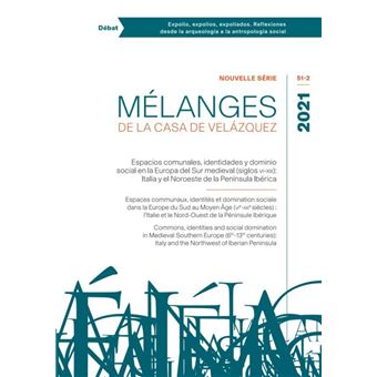 Espacios comunales, identidades y dominio social en la Europa del Sur medieval (siglos VI-XIII)