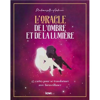 L'Oracle de l'ombre et de la lumière