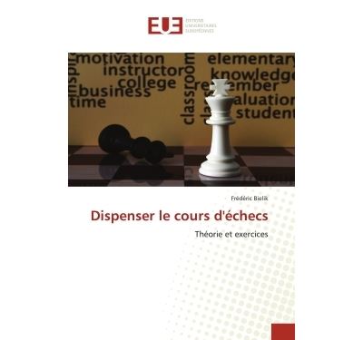 Dispenser le cours d'echecs