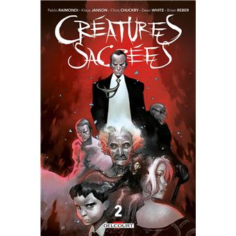 Créatures sacrées T02