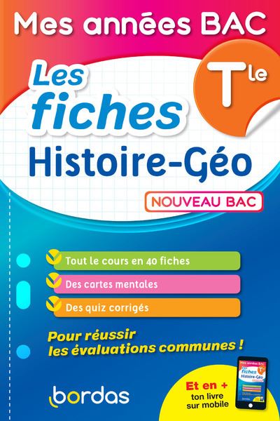 Mes années Bac - Les fiches Histoire-Géo Tle -  Collectif - broché