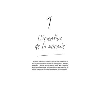 La véritable histoire de la monnaie