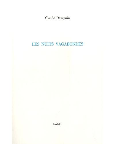 Les Nuits vagabondes