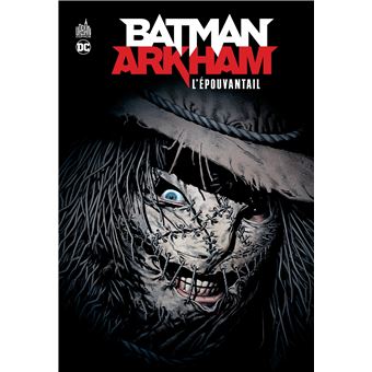 Batman Arkham : L'Épouvantail