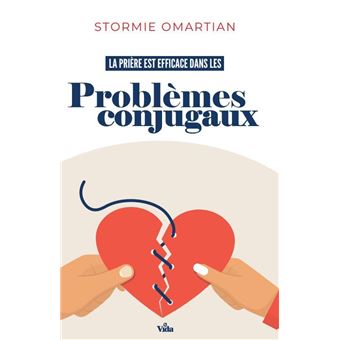 La prière est efficace dans les problèmes conjugaux