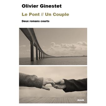 Le Pont / Un Couple - 1