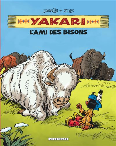 Intégrale Yakari, l'ami des animaux - Yakari, l'ami des bisons