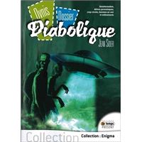 Ovnis - Dossier - Diabolique