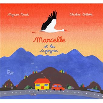 Marcelle et les cigognes