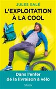 L exploitation a la cool