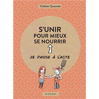 S'unir pour mieux se nourrir