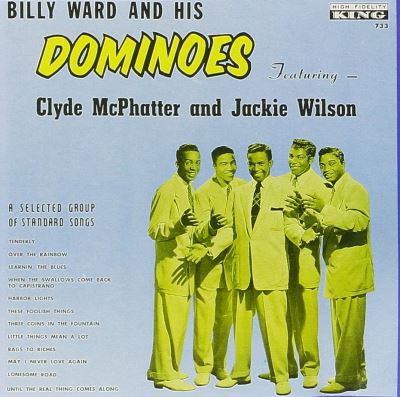 Billy Ward and his Dominoes