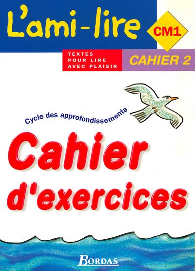 L'ami-lire cm1 cahier 2 - broché - Jean Bergès, José Casanovas, Fouillade Guy - Achat Livre | fnac