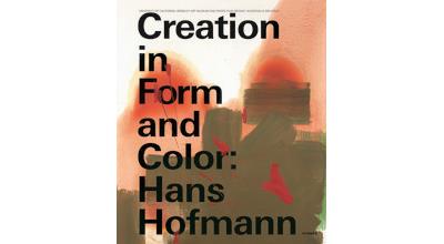 Hans Hofmann : Creation in form and color