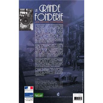 La Grande Fonderie, une histoire chartraine