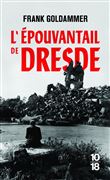 L'épouvantail de Dresde