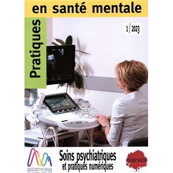 PSM 1-2023 Soins psychiatriques  et pratiques numériques