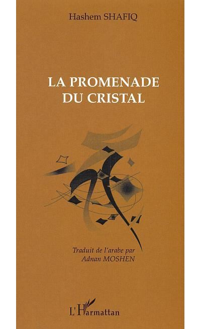La promenade du cristal