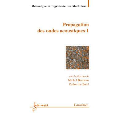 Propagation des ondes acoustiques materiaux et acoustique 1