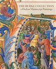 The Burke Collection of Italian Miniatures