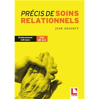 Précis de soins relationnels