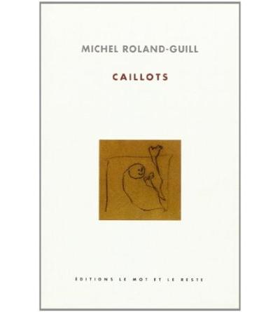 Caillots