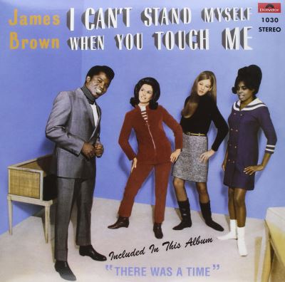 I can't stand myself when you touch me