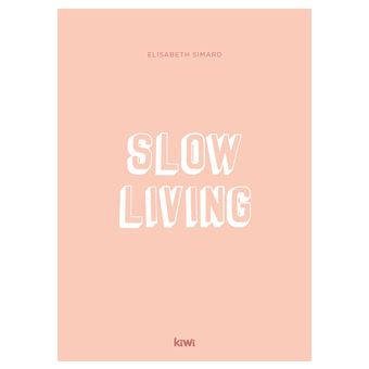 Slow living