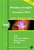 Annales corrigées PSI problèmes concours 2019 physique modélisation chimie