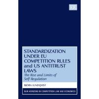 Standardization under EU Competition Rules and US Antitrust Laws
