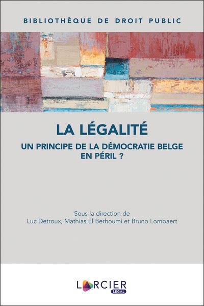 La légalité -  Detroux - broché