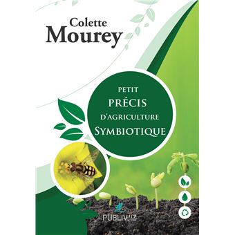 Petit precis d'agriculture symbiotique