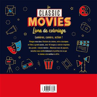 Les Classic Movies - Livre de Coloriage