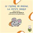 Le trésor de Noémie la petite souris