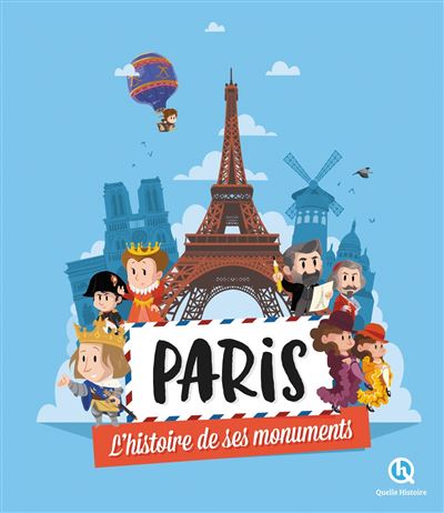 Histoire de Paris à travers ses monuments -  Collectif - cartonné