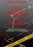 Cinq nuances de polars