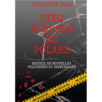 Cinq nuances de polars
