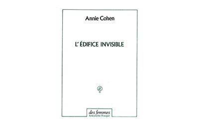 L'édifice invisible - Annie Cohen - (donnée non spécifiée)