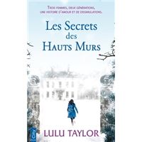 Les secrets des hauts murs