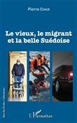 Le vieux, le migrant et la belle Suédoise