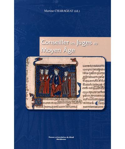 Conseiller les juges au moyen age